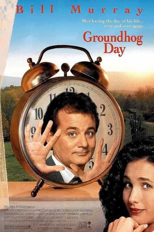 Groundhog Day