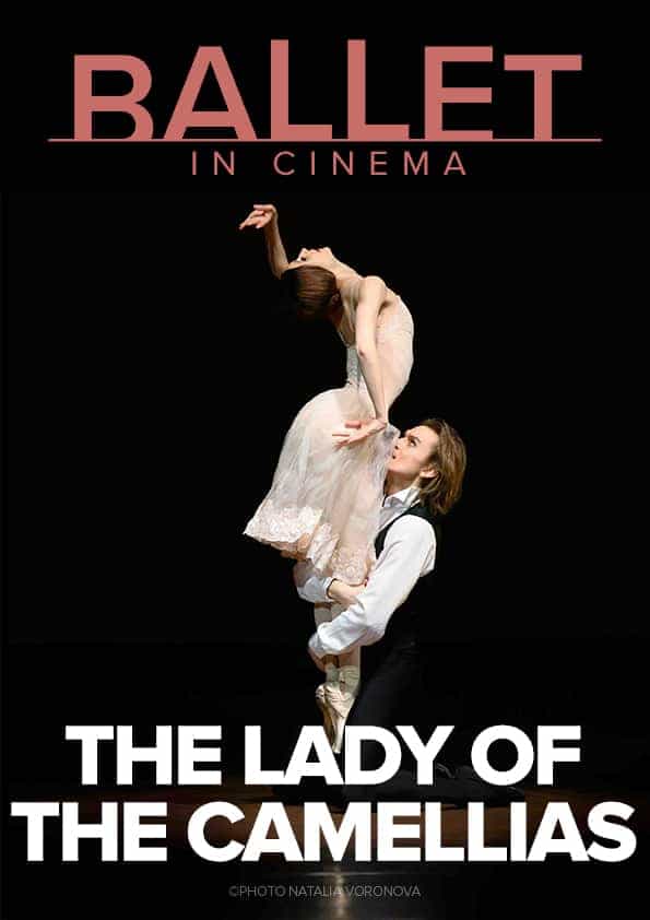 The Lady of the Camellias: Bolshoi 2018